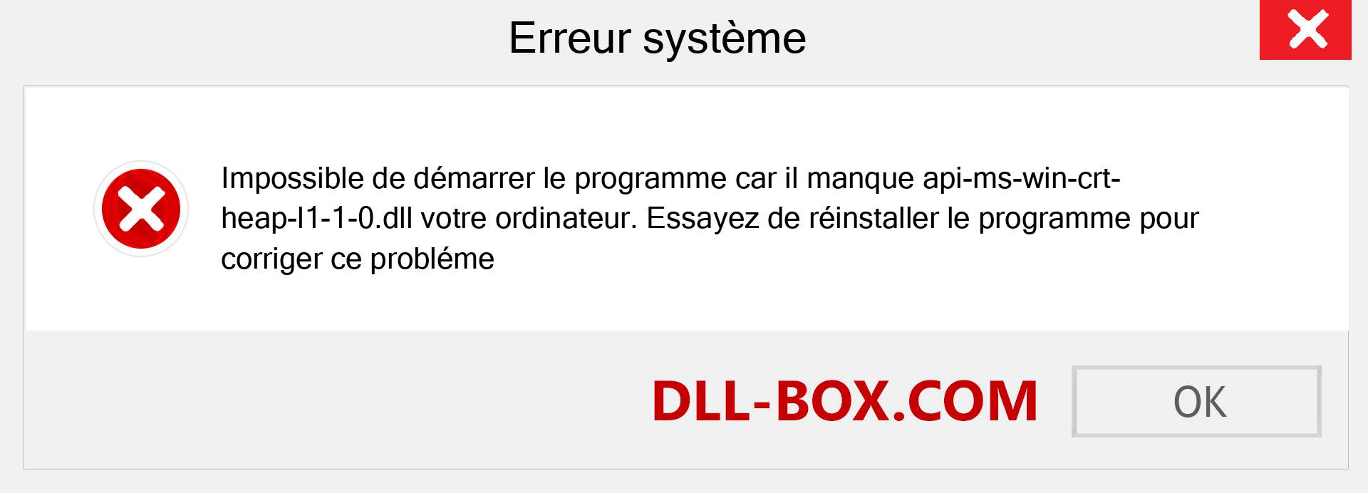 Le fichier api-ms-win-crt-heap-l1-1-0.dll est manquant ?. Télécharger pour Windows 7, 8, 10 - Correction de l'erreur manquante api-ms-win-crt-heap-l1-1-0 dll sur Windows, photos, images